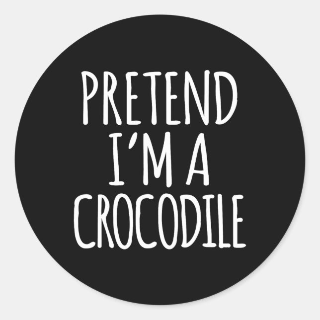 Sticker Rond Costume D'Halloween Fun Lazy - Prétendre Que Je Su (Devant)