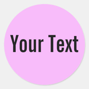 Sticker Rond COULEUR SEULEMENT   rose clair + votre texte
