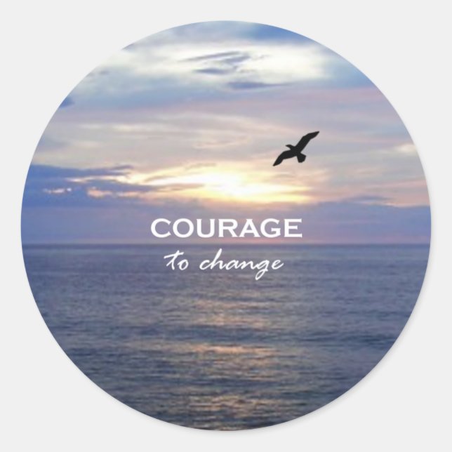 Sticker Rond Courage pour changer (Devant)
