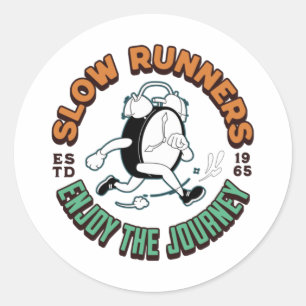 Sticker Rond Coureurs Lents - Profitez Du Voyage - Jogging Runn