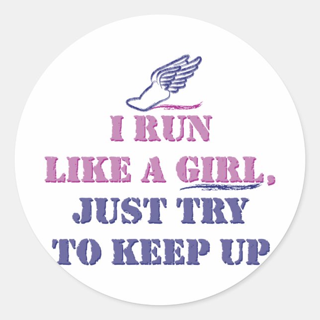 Sticker Rond Courez comme une fille (Devant)