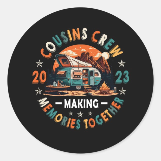 Sticker Rond Cousin Crew Making Memories 2023 Family Reunion Tr (Devant)