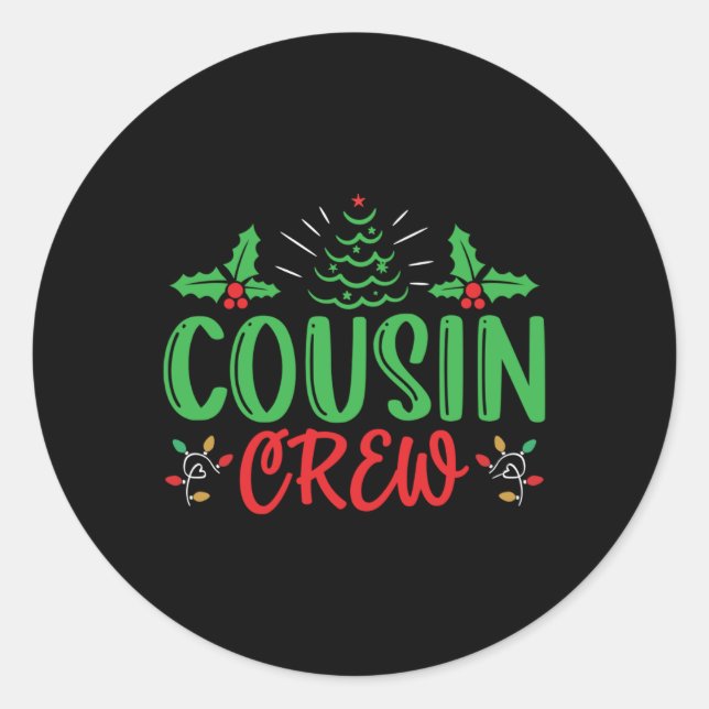 Sticker Rond Cousin Crew T Shirt  (Devant)