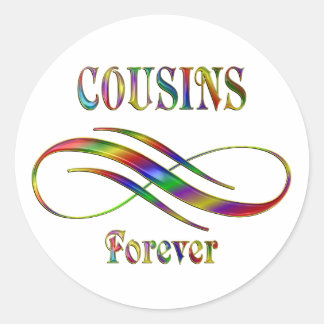 Sticker Rond Cousins pour toujours