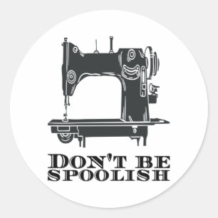 Sticker Rond Couture - Ne soyez pas bobinard