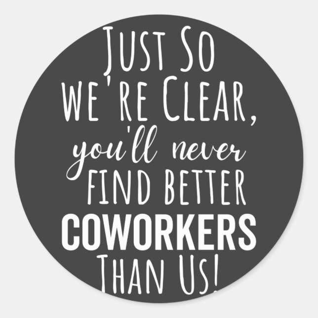 Sticker Rond Coworker | Moving | Leaving (Devant)