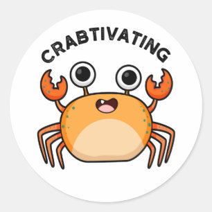 Sticker Rond Crabétiser un touron de crabe amusant
