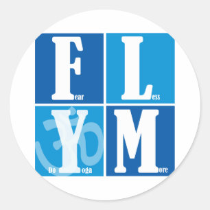 Sticker Rond Craindre Moins de Yoga Plus