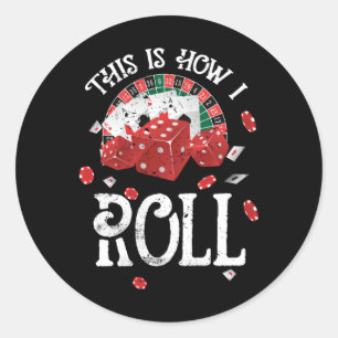 Sticker Rond Craps C'Est Comme Ça Que Je Roule