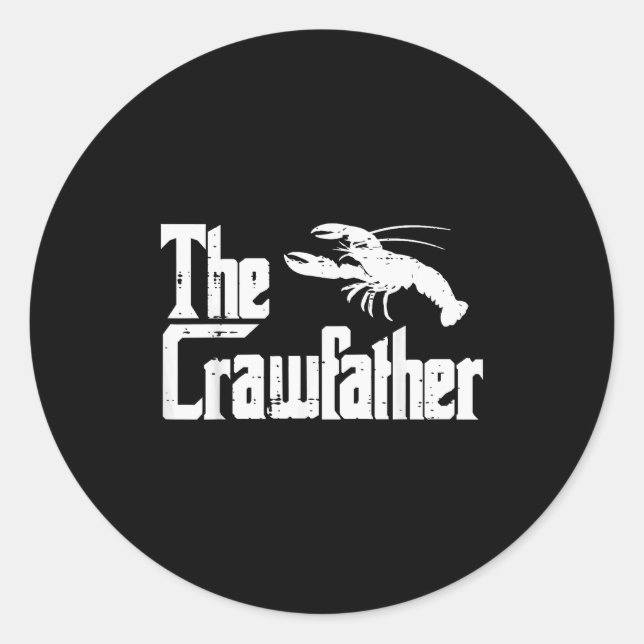 Sticker Rond Crawfihe Crawfather Funny Crayfish Parody Dad Papa (Devant)