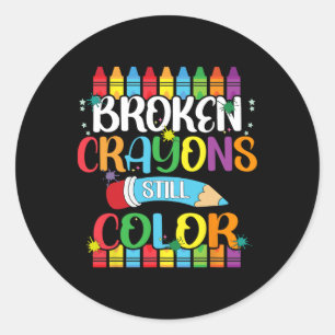 Sticker Rond Crayons cassés Couleur encore Sensibilisation à la