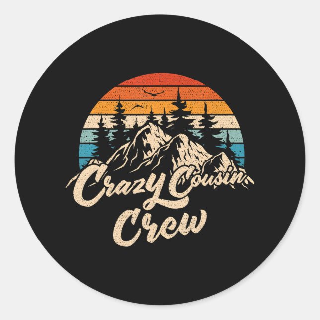 Sticker Rond Crazy Cousin Crew Camping extérieur coucher de sol (Devant)