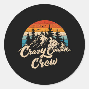 Sticker Rond Crazy Cousin Crew Camping extérieur coucher de sol