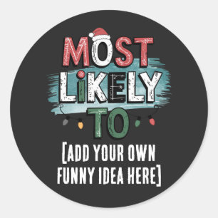 Sticker Rond 😂 créer une citation de Noël la plus susceptible 