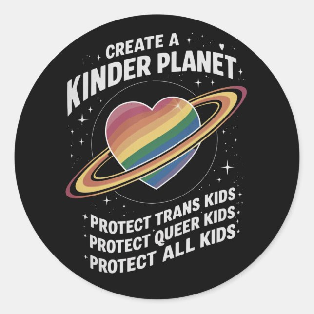 Sticker Rond Créer Une Planète Kinder Pour Les Jeunes LGBTQ (Devant)