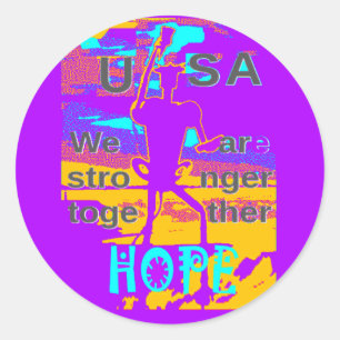 Sticker Rond Créez votre propre USA Hope Nous sommes forts ense