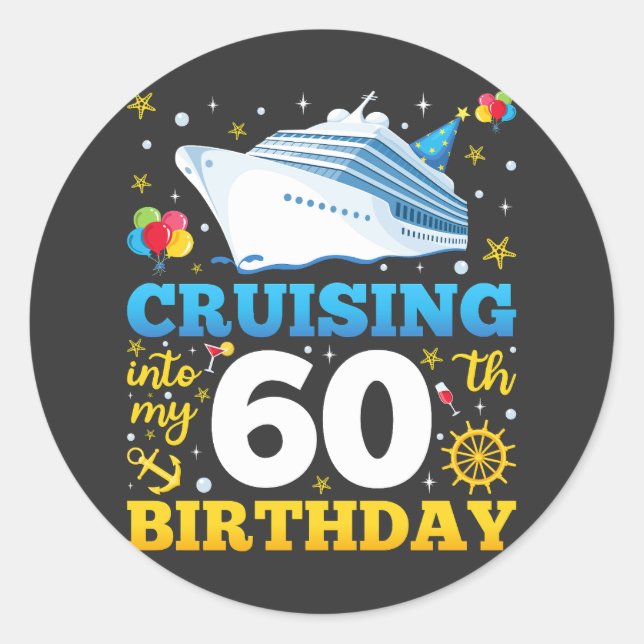 Sticker Rond Croisière Dans Mon 60 Anniversaire (Devant)