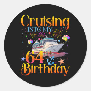 Sticker Rond Croisière pour mon 64e anniversaire Croisière 64 a