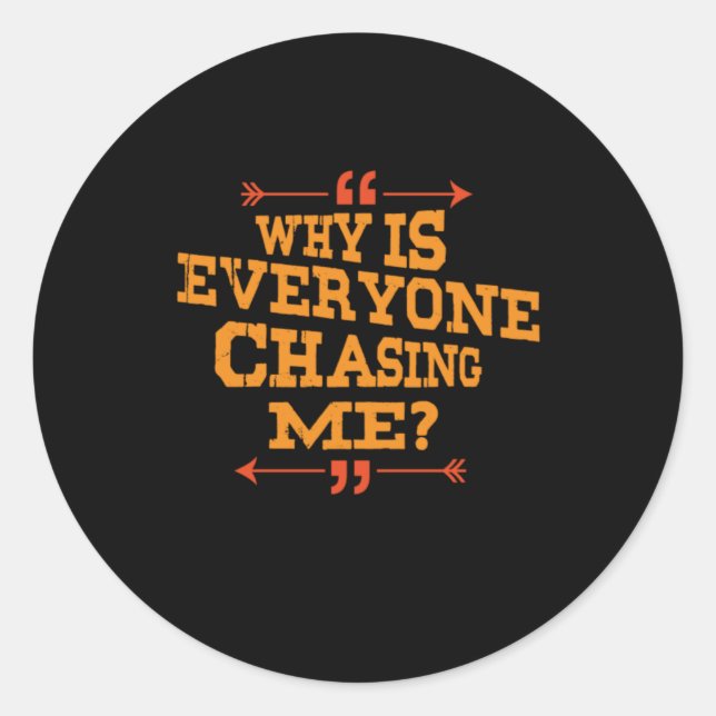 Sticker Rond Cross Country Pourquoi tout le monde me poursuit (Devant)