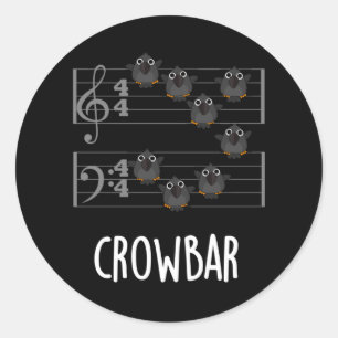 Sticker Rond Crow Bar Musique amusante Bird Pun Dark BG