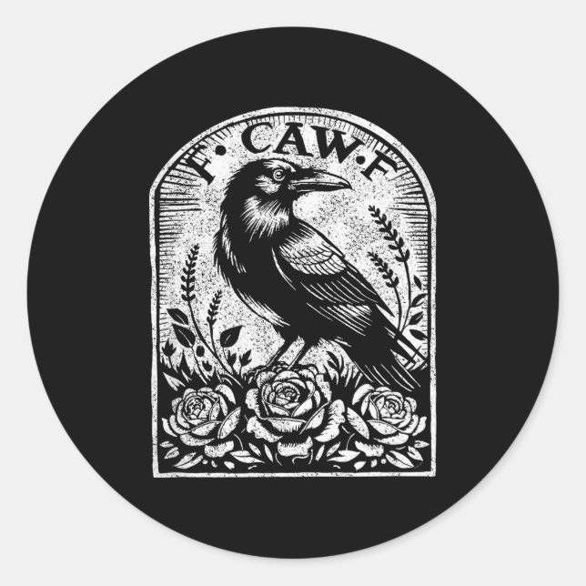 Sticker Rond Crow Raven F Caw F  (Devant)