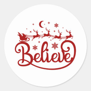 Sticker Rond Croyez Noël Père Noël Sleigh Reindeer