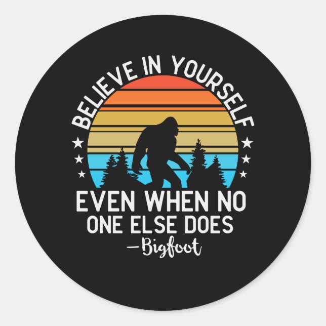 Sticker Rond Croyez-Vous Au Coucher Du Soleil De Motivation De  (Devant)