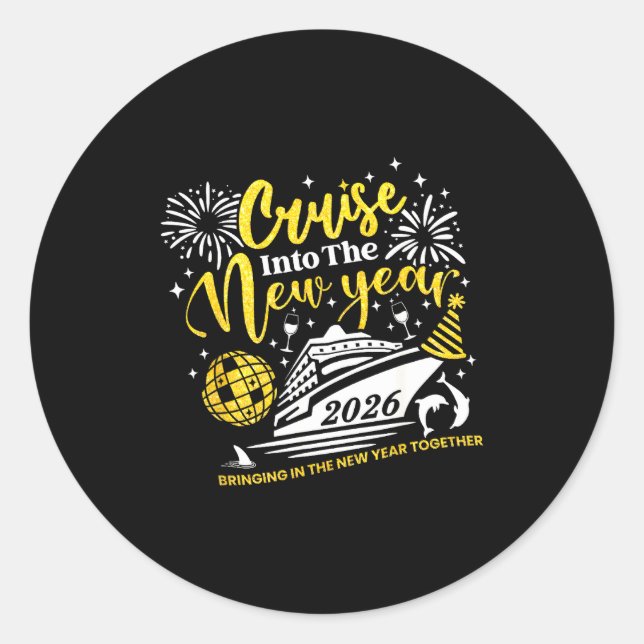 Sticker Rond Cruise Into The New Year Funny 2026 Cruise Ship Wo (Devant)