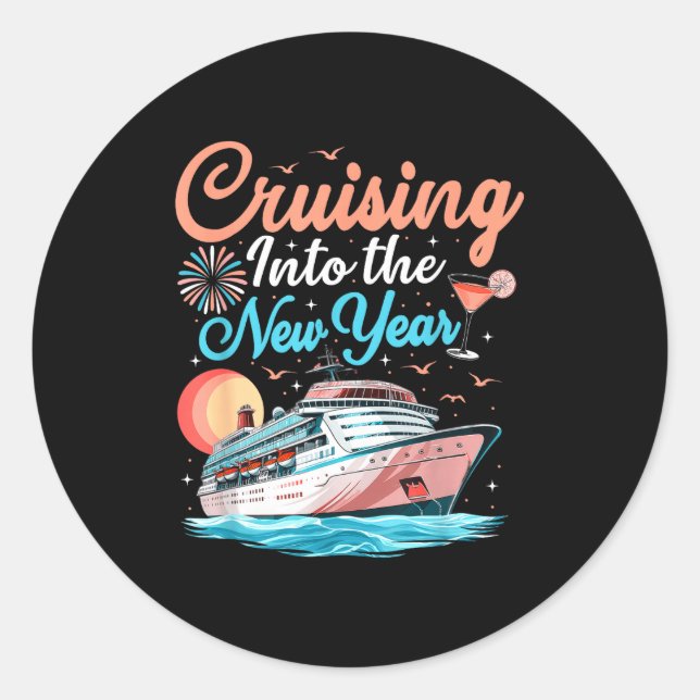 Sticker Rond Cruising Into New Years Eve Party Countdown Happy  (Devant)