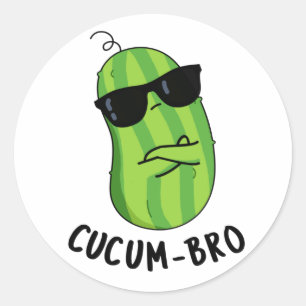 Sticker Rond Cucum-bro Funny Veggie Cucumber Pun