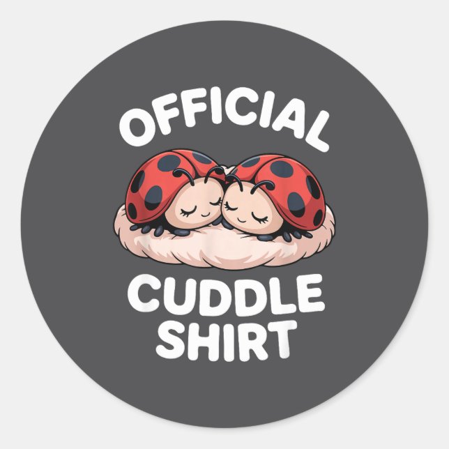 Sticker Rond Cuddle Shirt Cute Ladybug Couple Cozy  (Devant)