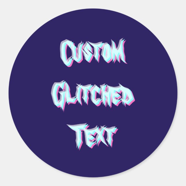 Sticker Rond Custom Glitched Text Effect – Distorted Typography (Devant)
