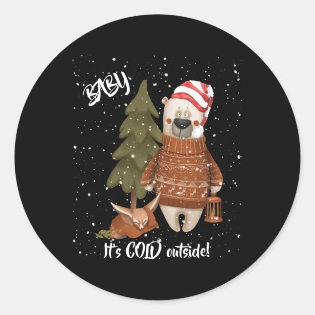 Sticker Rond Cute Baby Its Cold Outside Bear And Fox T Shirt  (Devant)