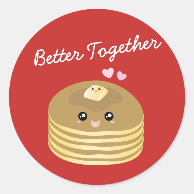 Sticker Rond Cute Beurre Pancakes Mieux Ensemble Drôle Foie (Devant)