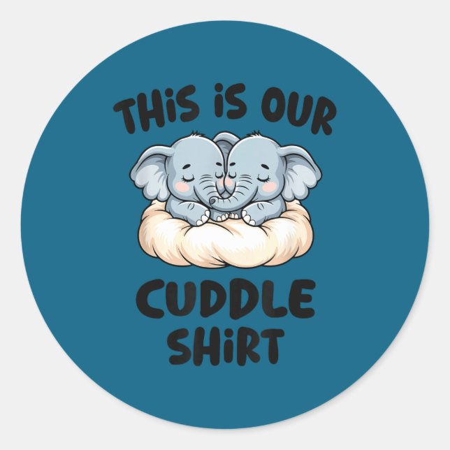 Sticker Rond Cute Elephant Couple This Is Our Cuddle  (Devant)