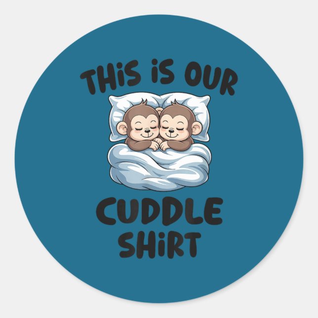 Sticker Rond Cute Monkey Couple This Is Our Cuddle  (Devant)