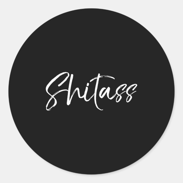 Sticker Rond Cute Quote For Women Sarcastic Gag Gift  (Devant)