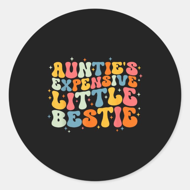 Sticker Rond Cute Toddler Boy Girl Funny Aunties Expensive Litt (Devant)