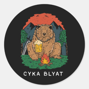 Sticker Rond Cyka Blyat - Citation drôle ours Ussr Camping russ