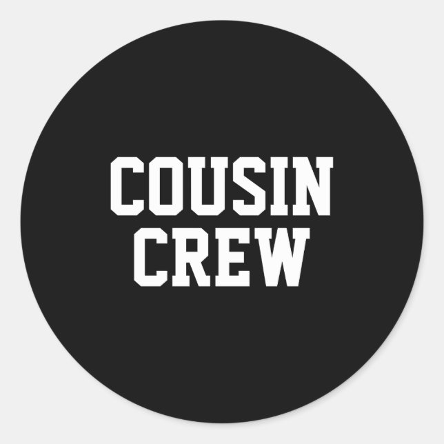 Sticker Rond D Cousin Crew Matching Family _1  (Devant)