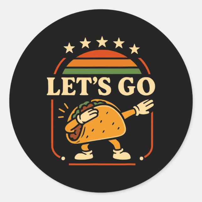 Sticker Rond Dabbing Taco Dabbing Allons à Taco (Devant)