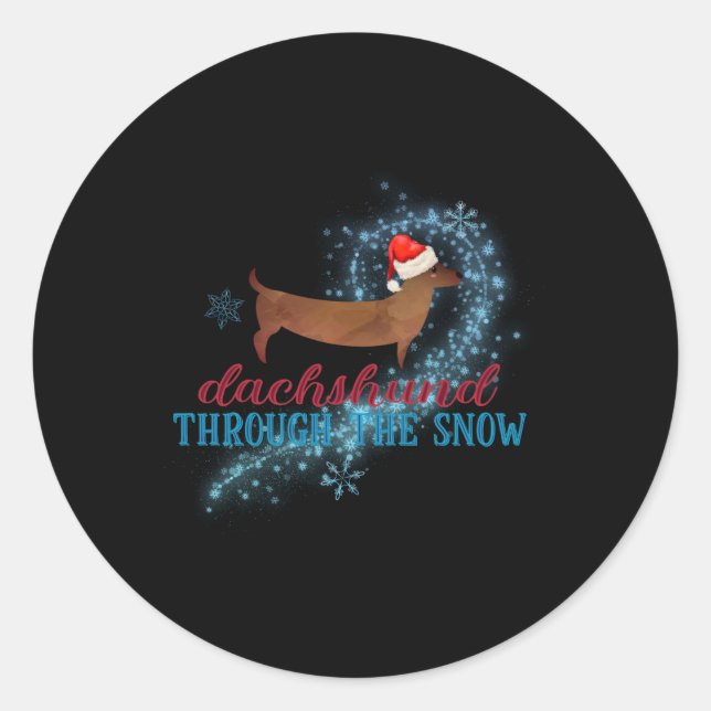 Sticker Rond Dachshund Through The Snow Santa Dog Christmas T S (Devant)