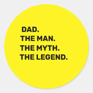 Sticker Rond dad, the man, the myth, the legend    