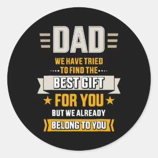 Sticker Rond Dad tried find best belong to father's day from