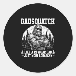 Sticker Rond Dadsquatch bigfoot comme un papa normal fête des p