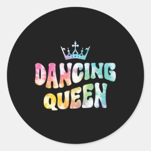 Sticker Rond Dancing Queen Super Tie Dye Dames Soirée de nuit F