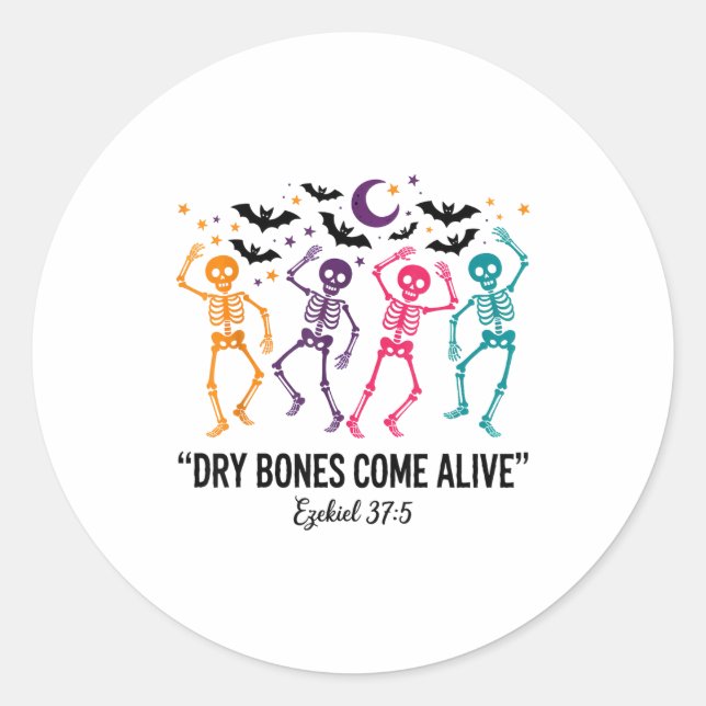 Sticker Rond Dancing Skeleton Dry Bones Come Alive Christian Ha (Devant)