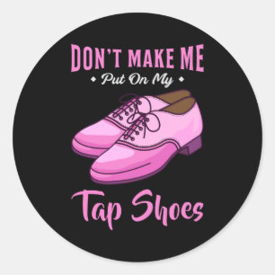 Sticker Rond Dancing Tap Chaussures Queen Dancer Disco Ballet C