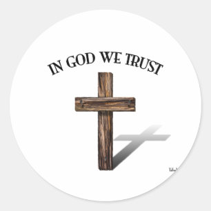 Sticker Rond Dans Dieu nous faisons confiance pour la croix