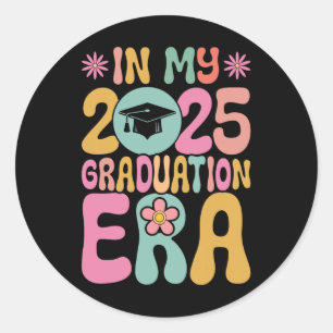 Sticker Rond Dans Mon Époque De Graduation Cl De 2025 Graduatio